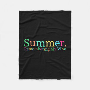 Summer remembering my why fleece blanket