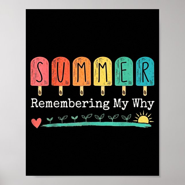Summer remembering why funny professors teacher poster (Front)
