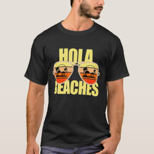 Summer Retro Aviator Glasses Cruise Hola Beaches T-Shirt