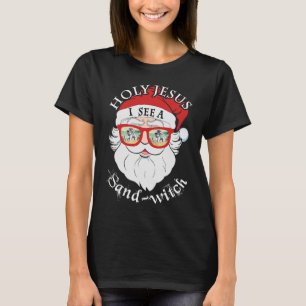 Summer Santa Sunglasses Witch Holy Jesus see a San T-Shirt