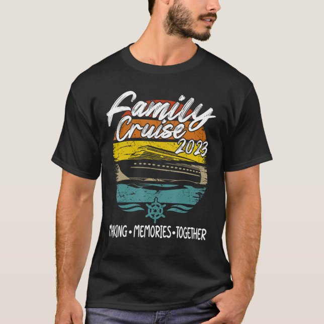 Summer Ship Trip Family Cruise 2023 Making Memorie T-Shirt (Front)
