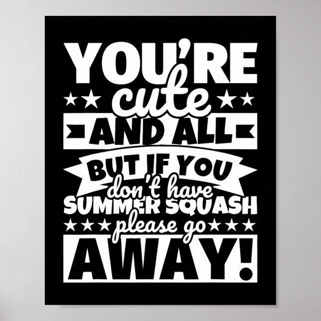 Summer squash Lover Food Funny Poster (Front)