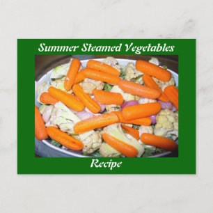 Summer Steamed Vegetables Recipe Postcard