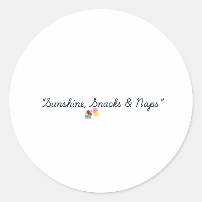 Summer Sticker Sunshine Snacks And Naps Sticker (Front)