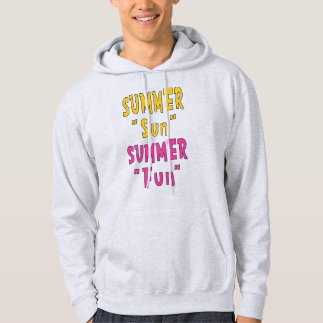Summer Sun Summer Fun Hoodie (Front)
