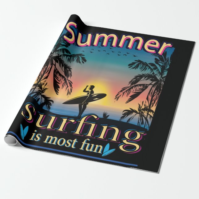 Summer - Surfing Is Most Fun Wrapping Paper (Unrolled)