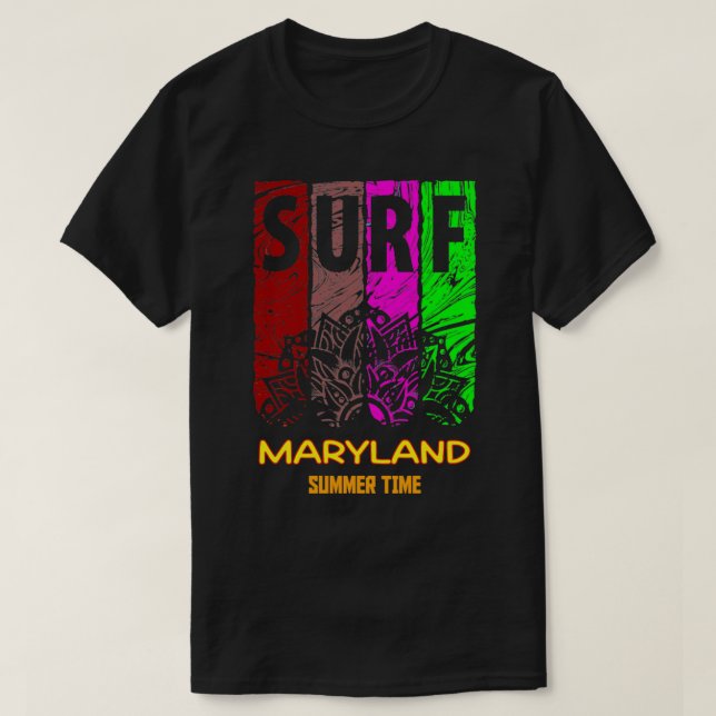 SUMMER TIME IN MARYLAND  T-Shirt (Design Front)