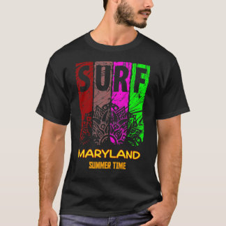 SUMMER TIME IN MARYLAND T-Shirt