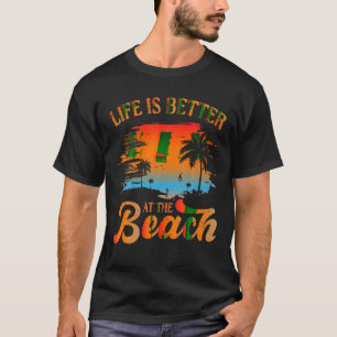 Summer Vacation Beach Vacation Life Is Better At T T-Shirt