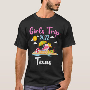 Summer Vacation Girls Trip 2022 Texas Beach T-Shirt