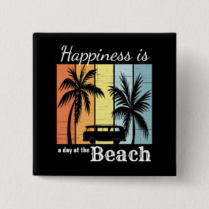 Summer Vacation Happiness is a Day at the Beach 15 Cm Square Badge