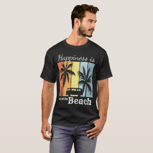 Summer Vacation Happiness is a Day at the Beach T-Shirt