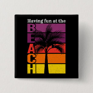 Summer Vacation Having Fun at the Beach Retro 15 Cm Square Badge
