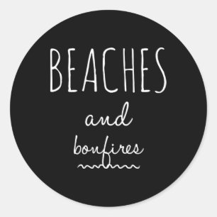 Summer Vacation Shirt Beaches Bonfires Cute Outdoo Classic Round Sticker