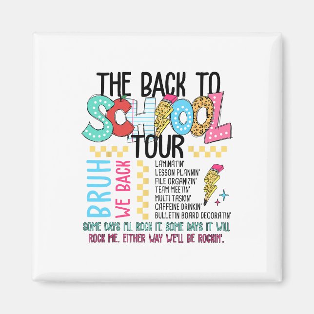 Summer Vacation Tour Fun Back To School For Teache Magnet (Front)