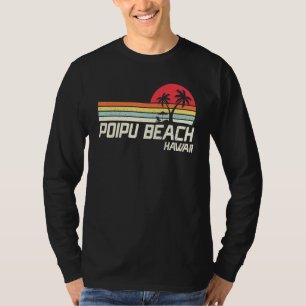 Summer Vacation Vintage Hawaii Poipu Beach T-Shirt
