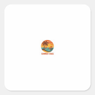 Summer Vibes – Bright, Tropical, and Fun Design Square Sticker