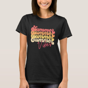Summer Vibes Family Vacation Friends Matching Wome T-Shirt