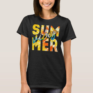 Summer Vibes Hello Summer Vacation Last Day of Sch T-Shirt