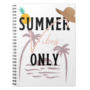 Summer Vibes Only Beach Notebook