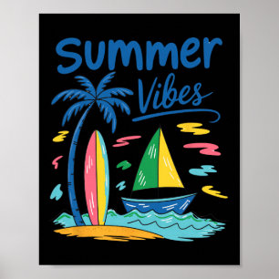 Summer Vibes Palm Tree Surfboard Sailboat Poster