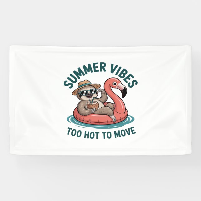 Summer Vibes Sloth Funny Lazy Float Banner (Horizontal)