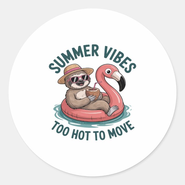 Summer Vibes Sloth Funny Lazy Float Classic Round Sticker (Front)