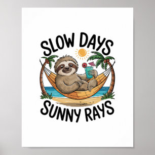 Summer Vibes Sloth Funny Lazy Float Poster