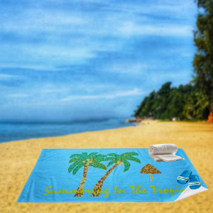 Summering In The Tropics Beach Towel