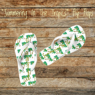 Summering In The Tropics   Flip Flops