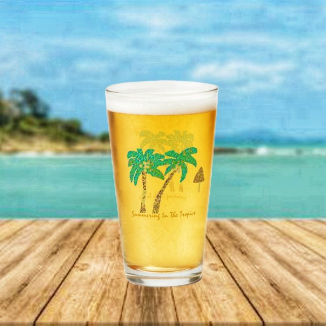 Summering In The Tropics  Glass (Enjoy your cool, brew even more, served in this Summering In The Tropics Beer Glass!)