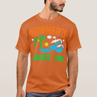 Summers Biggest Fan T-Shirt