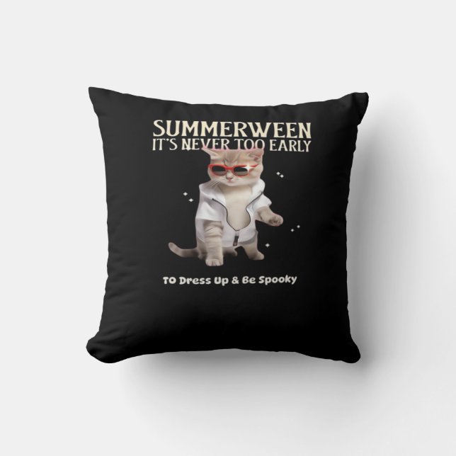 Summerween It's Never Too Early To Be Spooky Class Cushion (Front)