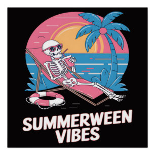 Summerween Skeleton Summer Vacation Beach Funny Poster