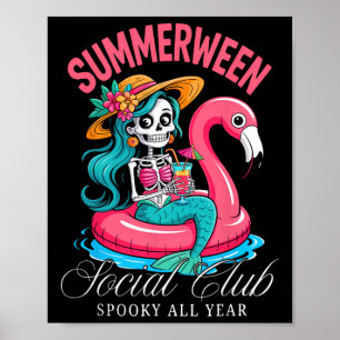Summerween Social Club Spooky All Year Skeleton Me Poster