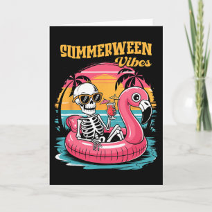Summerween Vibes Skeleton Summer Vacation Funny Ha Card