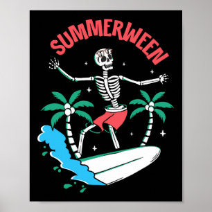 Summerween Vibes Skeleton Surfing Waves Summer Hal Poster