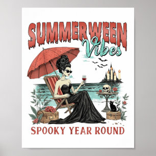Summerween Vibes Spooky Year Round Chill Girls Vac Poster