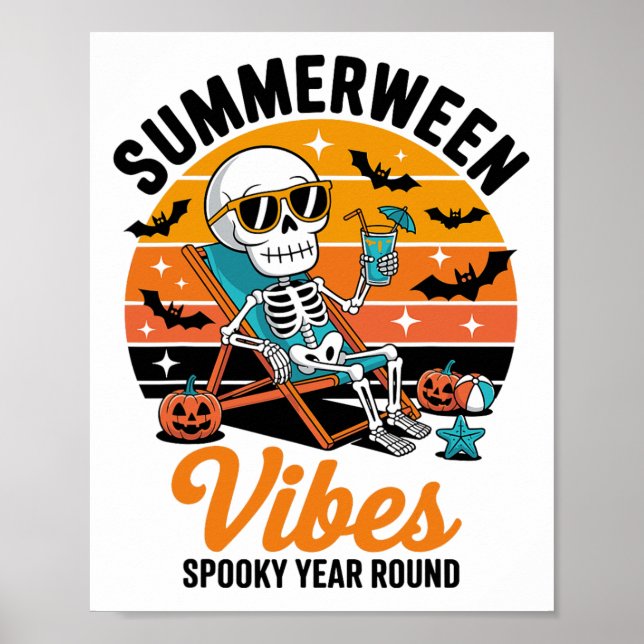 Summerween Vibes Spooky Year Round Halloween Spook Poster (Front)