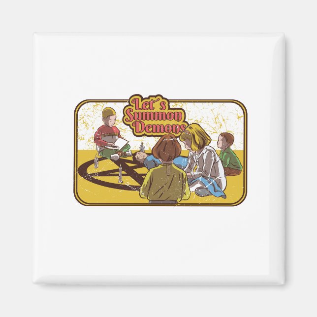 Summon Demons Retro Vintage Horror Magnet (Front)
