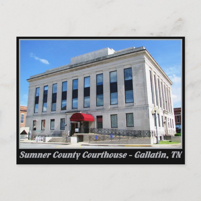 Sumner County Courthouse - Gallatin, TN Postcard (Front)