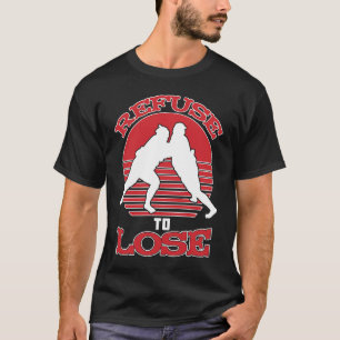 Sumo Wrestling Refuse To Lose Sports T-Shirt