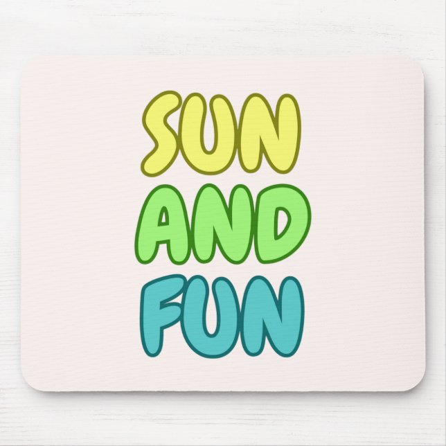 Sun And Fun Mouse Pad (Front)