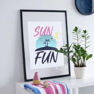 Sun and fun. Summertime illustration. Poster