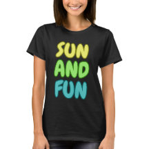 Sun And Fun T-Shirt