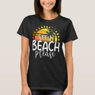 Sun Beach Please Tropical Summer Vacation Beach T-Shirt