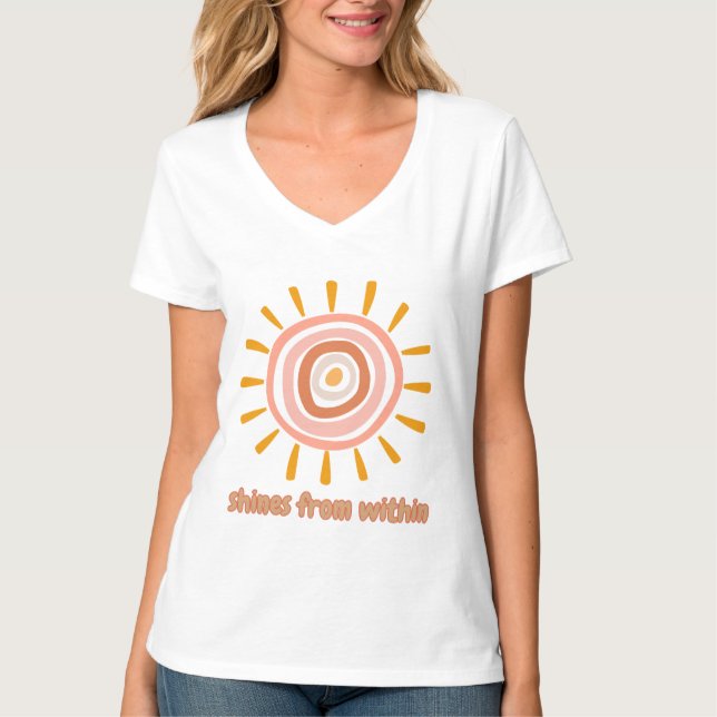 Sun Boho Art: "Shine from within" quote for self-e T-Shirt (Front)