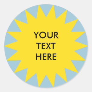 Sun Burst shape with custom text Classic Round Sticker