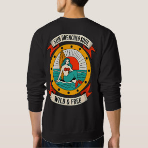 Sun Drenched Soul Mermaid   Wild & Free Ocean Art Sweatshirt