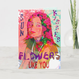 sun kisses flowers like you holiday card